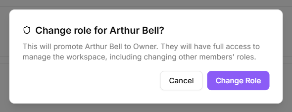Role change confirmation dialog explaining the consequences of promoting to Owner